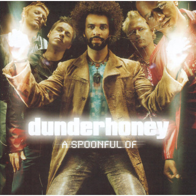 A Spoonful Of Dunderhoney/Dunderhoney