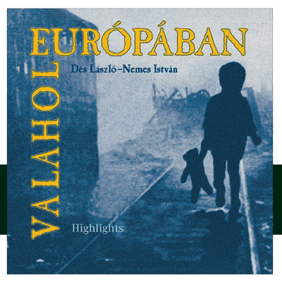 Valahol Europaban/Various Artists