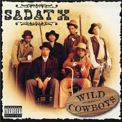 アルバム/Wild Cowboys (Explicit)/Sadat X