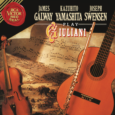 James Galway ／ Kazuhito Yamashita ／ Joseph Swensen Play Giuliani/Various Artists