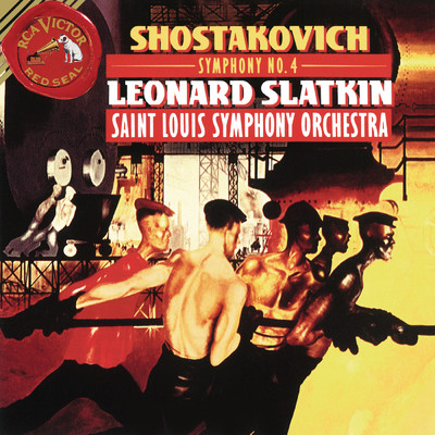 アルバム/Shostakovich: Symphony No.4 in C Minor, Op. 43/Leonard Slatkin