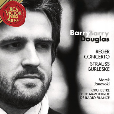 アルバム/Reger: Piano Concerto, Op. 114 - Strauss: Burleske/Barry Douglas