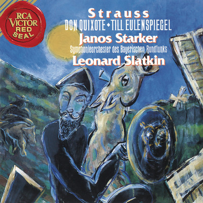 Don Quixote, Op. 35 (Fantastic Variations on a Theme of Knightly Character): Variation I: The Adventure with the Windmills/Leonard Slatkin／Janos Starker／Andreas Rohn／Oskar Lysy／Symphonieorchester des Bayerischen Rundfunks