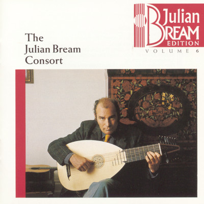 De la tromba Pavin/The Julian Bream Consort
