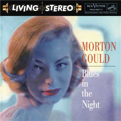 アルバム/Blues in the Night/Morton Gould