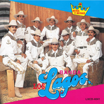 Reina De Reinas (Album Version)/Banda Los Lagos
