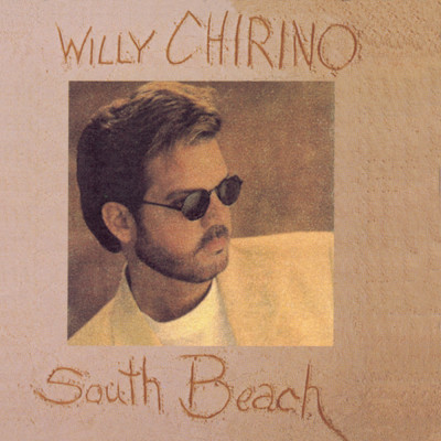 アルバム/South Beach (Clean)/Willy Chirino