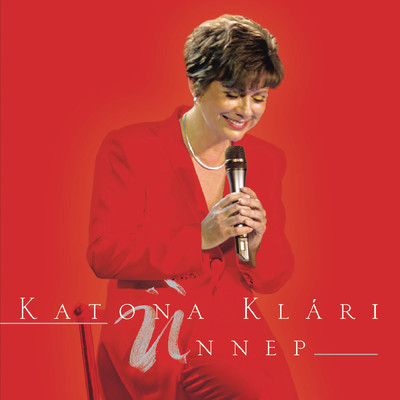 アルバム/Unnep/Klari Katona