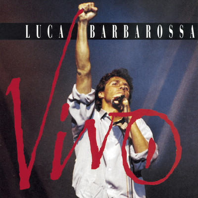 アルバム/Vivo/Luca Barbarossa