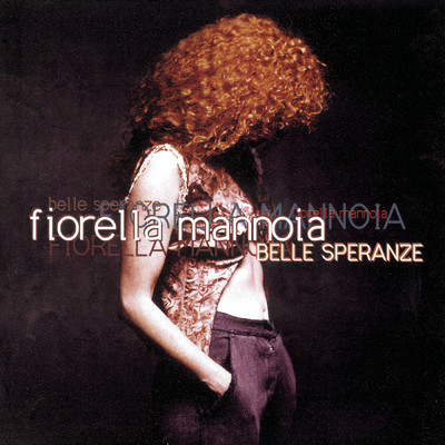 アルバム/Belle Speranze/Fiorella Mannoia