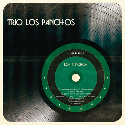 シングル/No Hay Final/TRIO LOS PANCHOS