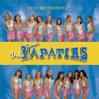 アルバム/Ya No Hay Hombres/Banda las Tapatias