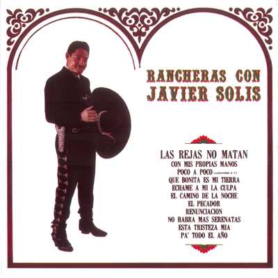 アルバム/Rancheras/Javier Solis