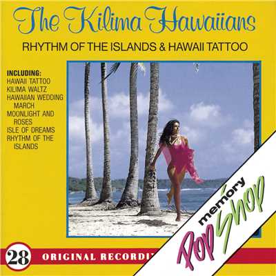 Hawaii Tattoo/The Kilima Hawaiians
