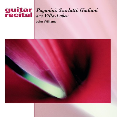 アルバム/Paganini, Scarlatti, Giuliani & Villa-Lobos: Guitar Music/John Williams
