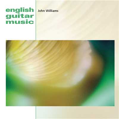 English Guitar Music/John Williams