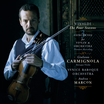Vivaldi: The Four Seasons and Three Concertos for Violin and Orchestra/Giuliano Carmignola