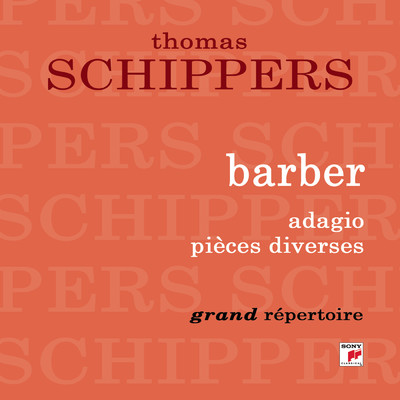 Barber: Adagio et pieces diverses/Thomas Schippers - New York Philharmonic - Columbia Symphony Orchestra