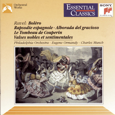 シングル/Le Tombeau de Couperin, M. 68a: No. 4, Rigaudon. Assez vif/Eugene Ormandy／John De Lancie／The Philadelphia Orchestra