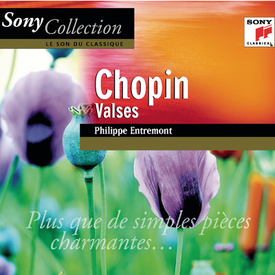 アルバム/Chopin: Valses/Philippe Entremont