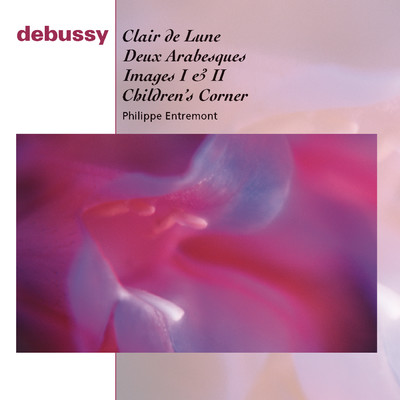 アルバム/A Debussy Recital/Philippe Entremont