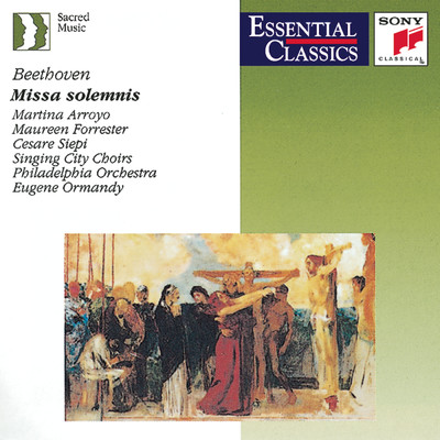 Missa Solemnis in D Major, Op. 123: 1. Kyrie. Assai sostenuto/Eugene Ormandy／Singing City Choirs