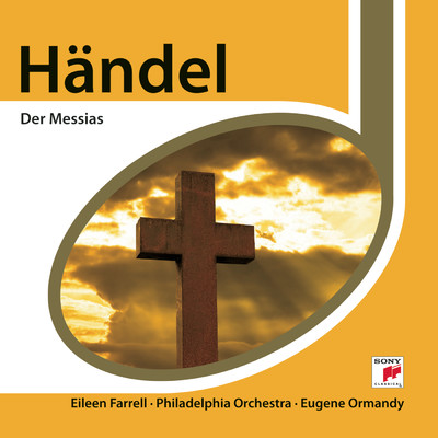 アルバム/Handel: Messias (Highlights)/Eugene Ormandy