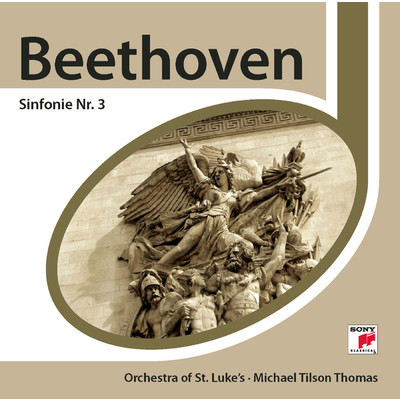 Beethoven: Symphony No. 3 in E-Flat Major, Op. 55 ”Eroica” & 12 Contredanses, WoO 14/Michael Tilson Thomas