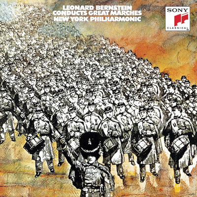アルバム/Bernstein Conducts Great Marches/Leonard Bernstein