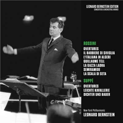 La gazza ladra: Overture/Leonard Bernstein／New York Philharmonic Orchestra