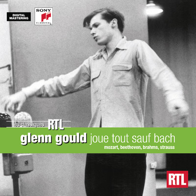 アルバム/Glenn Gould Joue Tout Sauf Bach/Glenn Gould