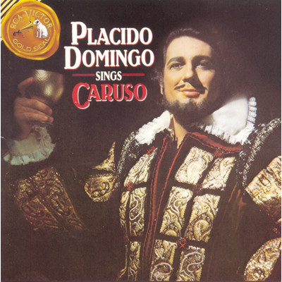 Placido Domingo Sings Caruso/プラシド・ドミンゴ