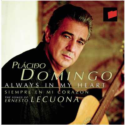 アルバム/Always in My Heart: The Songs of Ernesto Lecuona/Placido Domingo