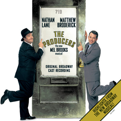 Nathan Lane／The Producers Ensemble／Original Broadway Cast of The Producers