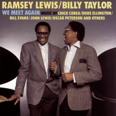 Ramsey Lewis, Billy Taylor