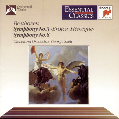 Beethoven: Symphonies Nos. 3 & 8/George Szell