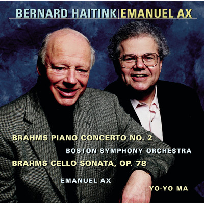 シングル/Piano Concerto No. 2 in B-Flat Major, Op. 83: IV. Allegretto grazioso/Boston Symphony Orchestra／Bernard Haitink／Emanuel Ax