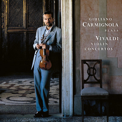 Guiliano Carmignola Plays Vivaldi/Giuliano Carmignola