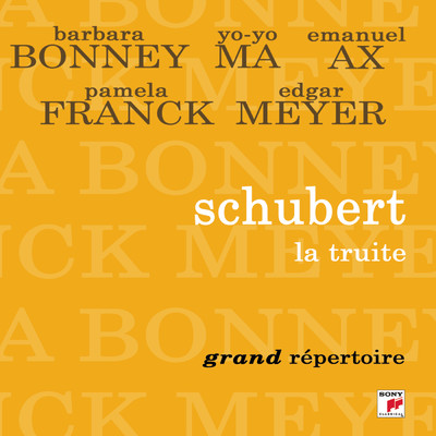 アルバム/Schubert: Piano Quintet in A Major ”Trout”, Arpeggione Sonata in A Minor & Die Forelle/Yo-Yo Ma