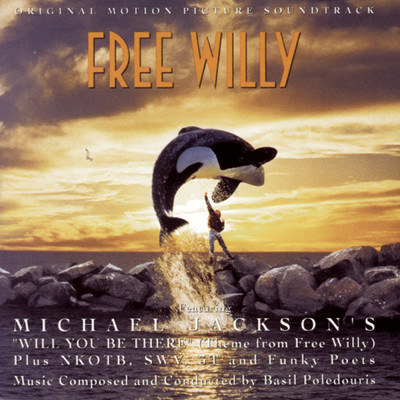シングル/Will You Be There (Theme from ”Free Willy”)/Michael Jackson