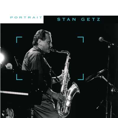 アルバム/Sony Jazz Portrait/スタン・ゲッツ
