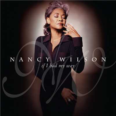 Where Do I Go From You (Album Version)/ナンシー・ウィルソン