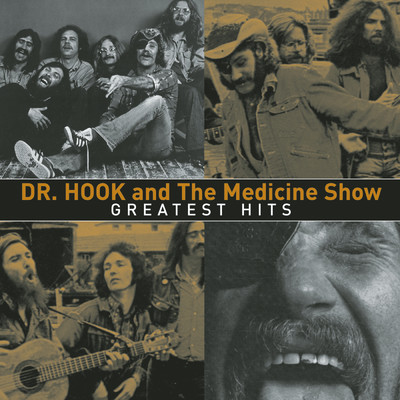 アルバム/Greatest Hits/Dr. Hook & The Medicine Show