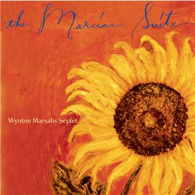 The Marciac Suite/Wynton Marsalis Septet