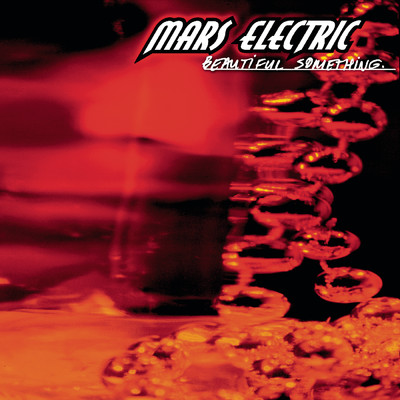Your Light (Album Version)/Mars Electric