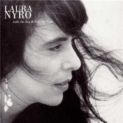 Walk The Dog & Light The Light (Song Of The Road) (Album Version)/Laura Nyro