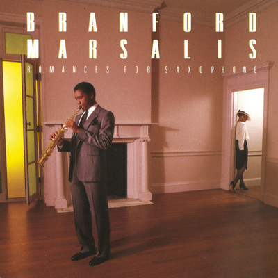アルバム/Romances For Saxophone/Branford Marsalis