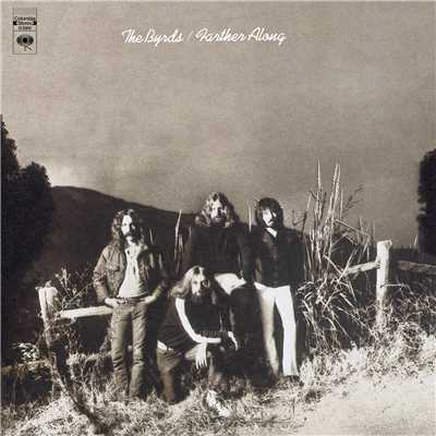 Farther Along/The Byrds