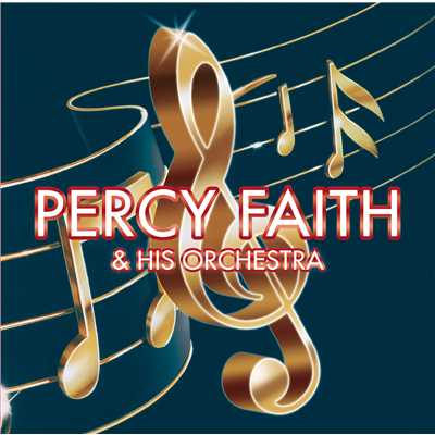All My Love (Bolero)/Percy Faith & His Orchestra