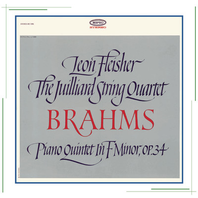 アルバム/Brahms: Piano Quintet in F Minor, Op. 34/Leon Fleisher